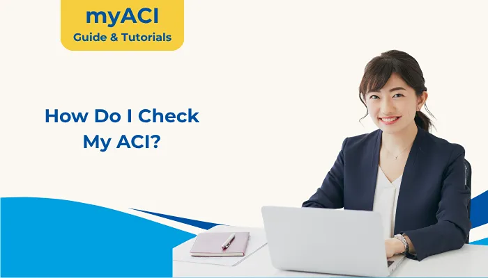 How Do I Check My ACI?