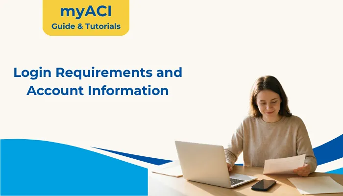 Login Requirements and Account Information