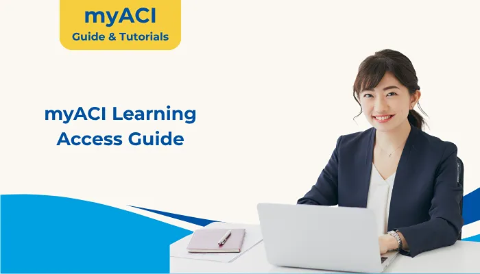 myACI Learning Access Guide